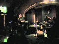Mace Hibbard Quintet - Indecision - Saturday 6-11-11 - Churchill Grounds