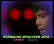 A.RAMLIE - KENANGAN MENGUSEK JIWA