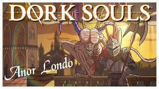 DORK SOULS  Anor Londo  (Dark Souls Short Parody)