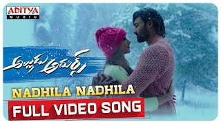 #AlluduAdhurs​  Nadhila Nadhila Full Video Song 