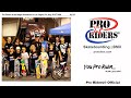 Pro Riders Magic Showdown Las Vegas, NV. Aug. 25-27, 2008