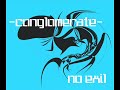 conglomerate - no exil lp - album snippet