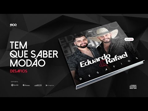 Eduardo & Rafael - Tem Que Saber Modão (CLIPE OFICIAL HD)
