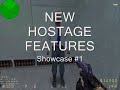 CS New Hostages Features (Prometheus) CS New Hostages Features (Prometheus)