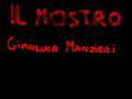 Il mostro - Gianluca Manzieri - La Bolletta