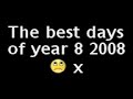 best of year 8 :)
