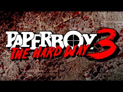 Paperboy 3: The Hard Way