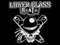 Lower Class Brats-who controls the media+lyrics