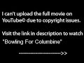 Bowling For Columbine, PART 1 /9,full film/movie online part1