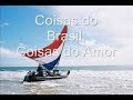 Coisas do Brasil Guilherme Arantes Lyric (Free Translation) Things of Brazil It was so good to meet you, so easy to want you Sad not to see you for so much time It is good to meet you, who knows happily With the same joy again Once again, love To hug you, for real There is always a new love And a new longing Things of Brazil, things of the love Lights of the City lighting the fire of the passions In a bar by the sea In the blue-green (sea) of the Rio De Janeiro Once again, love To hug you ...