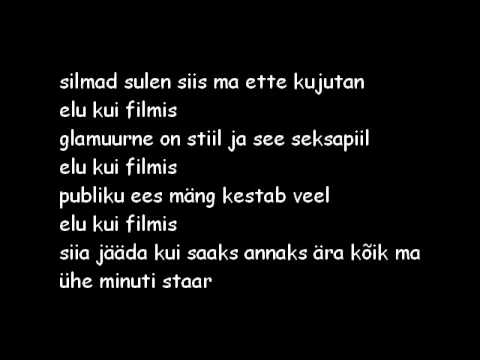 Elu kui filmis + lyrics ( by : Liis )