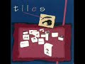 Tiles - Beneath The Surface Tiles - Beneath The Surface