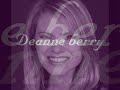 'deanne berry � uma dan�arina e core�grafa australiana, conhecida pela participa��o no clipe musical do single call on me, de eric prydz.

o clipe mostra uma aula de aer�bica onde berry � a instrutota, demonstrando uma s�rie de rotinas sensuais de gin�stica.