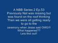 videos de A NBB Series 2 Ep.53