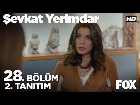 Şevkat Yerimdar 28. Bölüm 2. Fragmanı                                                                                                                                                                                                                     