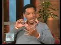 Will Smith on Ellen Show