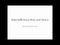 Data Sufficiency Hints and Tactics