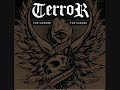 Terror- Relentless Through and Through