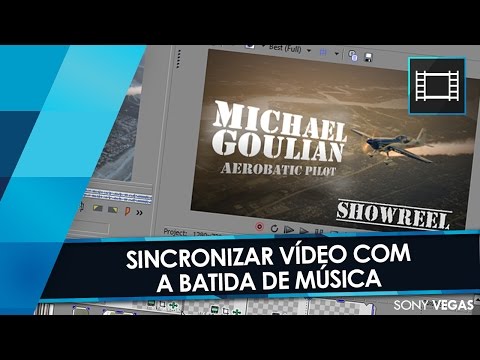 Tutorial Sony Vegas: Sincronizar VÃdeo com Batida de Música