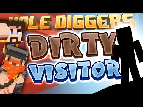 Minecraft - Hole Diggers 23 - Dirty Visitor
