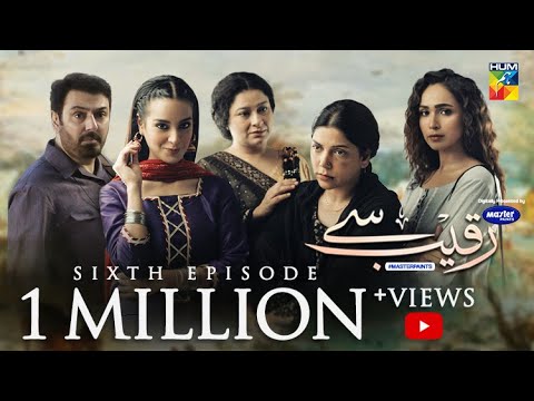 Raqeeb Se | Episode 6 | Digitally Presented By Master Paints | HUM TV | Drama | 24 February 2021