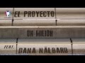 El Proyecto Un Milion Official Music Video and Lyrics