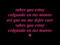 Colgando En Tus Manos - Marta Sanchez  Y  Carlos Baute (Letra)♥