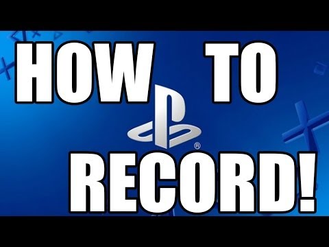 how to record ps4 gameplay