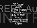 dd smash live - deep in the heart of taxes. recorded live at mainstreet july 29 1983 by mandrill studios, marketed by festival records (new zealand) ltd. ref: c29016. a one night, one shot recording - rescued by charles fisher. will remove on request of the copyright holder. this album should be world famous (& in new zealand). it's very good.