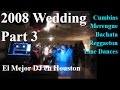 DJ in Houston Wedding Mix Cumbias Merengue Bachata #3
