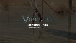 VINDICTUS Special Report V2.78