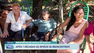 Reencontro de família em Marília: após 7 décadas os irmãos se reencontraram