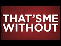tobyMac – Me Without You