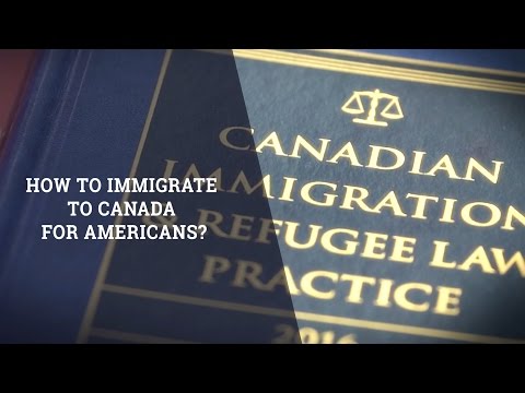 video-linktoworks-How To Immigrate To Canada For Americans?