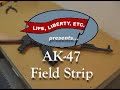 AK-47 Field Strip
