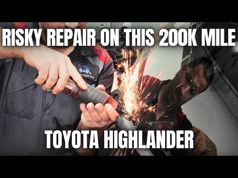 a risky repair on this 200k mile toyota highlander