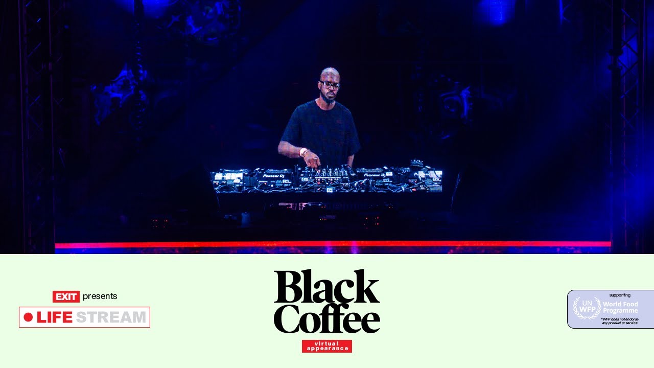 Black Coffee - Live @ Exit Life Stream 2020