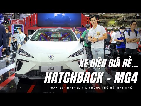 [VMS 2022] Tìm hiểu nhanh Xe điện giá rẻ MG4 - một chiếc hatbback đáng quan tâm |XEHAY.VN|