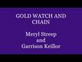 Gold Watch and Chain - the whole song