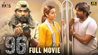 96 Latest Full Movie 4K  Vijay Sethupathi  Trisha 