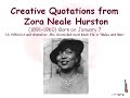 Creative Quotations from Zora Neale Hurston for Jan 7