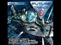 Future Trance Vol. 38 - Solar Patrol - Milky Way