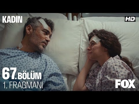 Kadın 67. Bölüm Fragmanı                                                                                                                                                                                                                                  