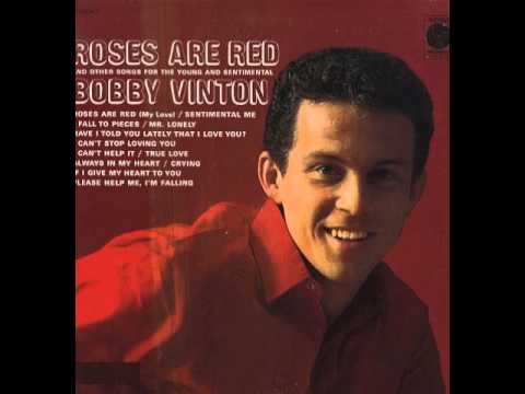Bobby Vinton – Roses Are Red