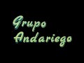 Grupo Andariego - Enamorado De Ti