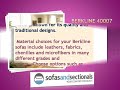 Berkline Sofa-Famous for Traditional Designs