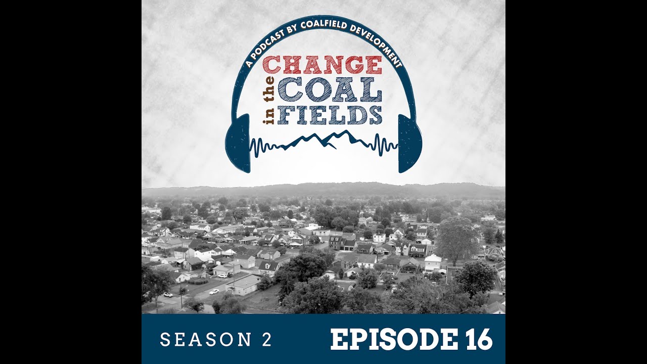 Change in the Coalfields: The Notre Dame Collaboration, S2E16