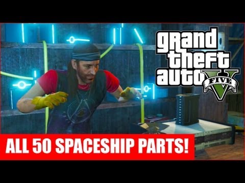 GTA 5 - All 50 Spaceship Parts Location Guide (GTA V)