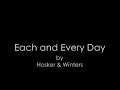 Each and Every Day