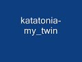 KaTaToNiA! The best songs!